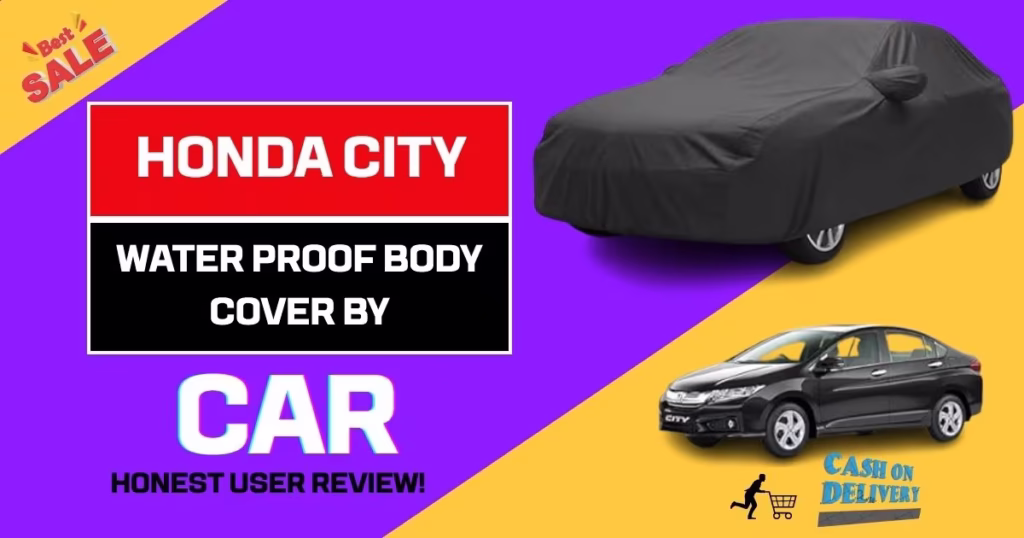 BEXITA 100% Waterproof best  Car body Cover for Honda City